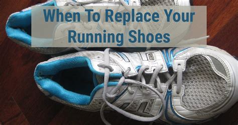 when to replace your shoes